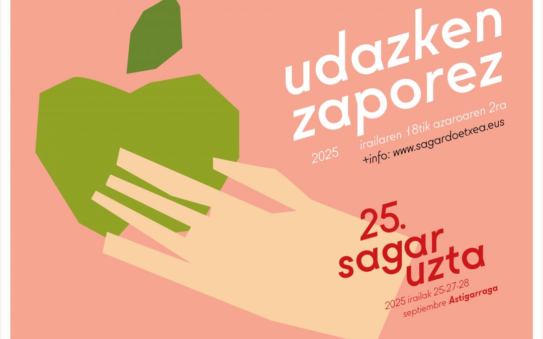XV. Sagar Uzta 2025, fiesta de la manzana en Astigarraga