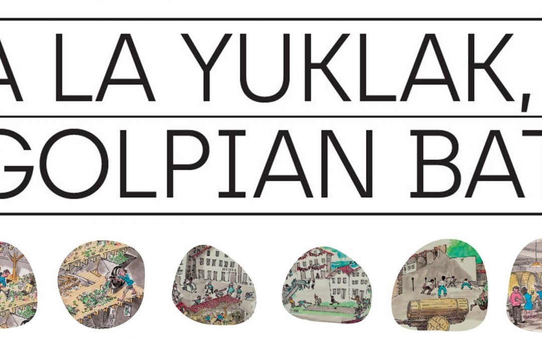 “A la yuklak, golpian bat” erakusketa